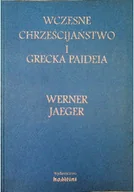 Religia i religioznawstwo - Wczesne chrześcijaństwo i grecka Paideia - miniaturka - grafika 1