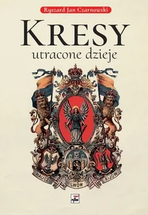Rytm Kresy utracone dzieje - Historia świata - miniaturka - grafika 1