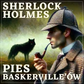 Audiobooki - kryminał, sensacja, thriller - Pies Baskerville'ów. Sherlock Holmes - miniaturka - grafika 1