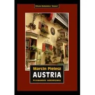 Przewodniki - Austria Śladami Habsburgów Skarby I Tajemnice Dynastii Przewodnik Subiektywny Marcin Pielesz - miniaturka - grafika 1