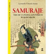 Historia świata - Samuraje. Triumf i upadek japońskich wojowników - miniaturka - grafika 1