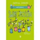 Książki edukacyjne - Świat roślin. Jak to działa? - miniaturka - grafika 1