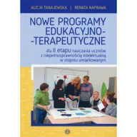 Pedagogika i dydaktyka - Nowe programy edukacyjno-terapeutyczne - Alicja Tanajewska, Renata Naprawa - miniaturka - grafika 1