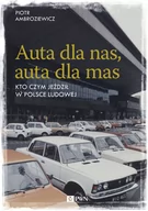 Felietony i reportaże - Auta dla nas auta dla mas Piotr Ambroziewicz - miniaturka - grafika 1