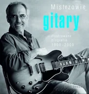 Biografie i autobiografie - Mistrzowie gitary Ilustrowane biografie 1900 2000 - miniaturka - grafika 1