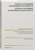Prawo - Ustawa o nadzorze nad rynkiem finansowym - Opracowanie zbiorowe - miniaturka - grafika 1