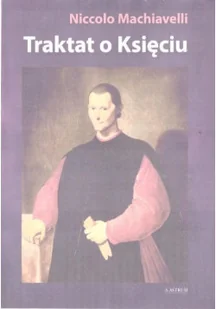 Traktat o Księciu - Książki o kulturze i sztuce - miniaturka - grafika 1