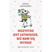 Rozwój osobisty - Wszystko jest łatwiejsze, niż nam się wydaje - miniaturka - grafika 1