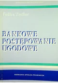 Finanse, księgowość, bankowość - Bankowe postępowanie ugodowe - miniaturka - grafika 1