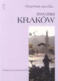 Swojski Kraków - Książki regionalne - miniaturka - grafika 1