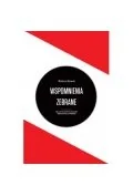 Pamiętniki, dzienniki, listy - Wspomnienia zebrane - miniaturka - grafika 1