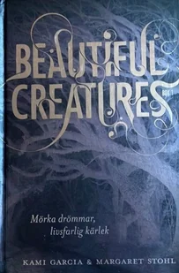 Beautiful Creatures Bok 1 - Horror, fantastyka grozy - miniaturka - grafika 1