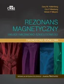 Książki medyczne - Rezonans magnetyczny układu mięśniowo-szkieletowego Diagnostyka różnicowa G.M Hollenberg E.P Weinberg S.P Meyers - miniaturka - grafika 1