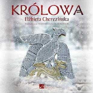 Królowa Elżbieta Cherezińska - Audiobooki - historia - miniaturka - grafika 1