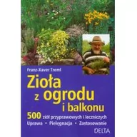 Dom i ogród - Zioła z ogrodu i balkonu - Treml Franz-Xaver - miniaturka - grafika 1