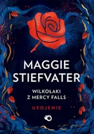 Fantasy - Wilkołaki z Mercy Falls T.3 Ukojenie - Maggie Stiefvater - miniaturka - grafika 1