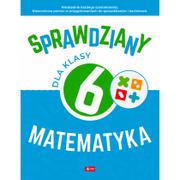 Dragon SPRAWDZIANY DLA KLASY 6 MATEMATYKA Halina Juraszczyk Książki z rabatem 70% zabawki z rabatem 50%