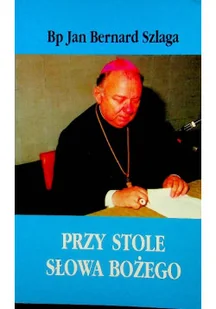 Przy stole słowa bożego - Religia i religioznawstwo - miniaturka - grafika 1