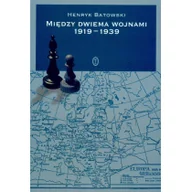 Historia Polski - Między Dwiema Wojnami 1919-1939. Nowe Wydanie - Henryk Batowski - miniaturka - grafika 1