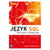 Książki o programowaniu - Język SQL Przyjazny podręcznik - miniaturka - grafika 1