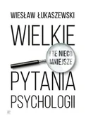 E-booki - nauka - Wielkie i te nieco mniejsze pytania psychologii - miniaturka - grafika 1