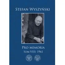 Pro memoria Tom 8 1961 Stefan Wyszyński - Historia świata Pro memoria Tom 8 1961 Stefan Wyszyński - Historia świata - miniaturka - grafika 1