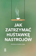 E-booki - poradniki - Jak zatrzymać huśtawkę nastrojów - miniaturka - grafika 1