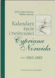 Kalendarz życia i twórczości Cypriana Norwida Tom II - Kalendarze - miniaturka - grafika 1