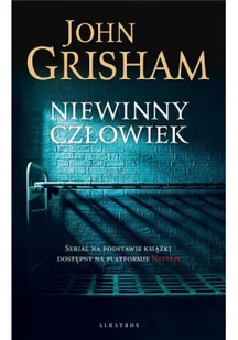 John Grisham Niewinny człowiek - Powieści sensacyjne - miniaturka - grafika 2