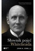Filozofia i socjologia - Copernicus Center Press Słownik pojęć Whiteheada - Cobb John B. - miniaturka - grafika 1