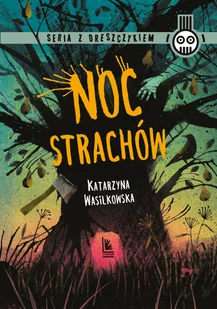 Noc strachów - Literatura popularno naukowa dla młodzieży - miniaturka - grafika 2