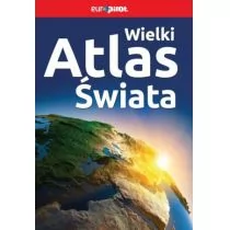 Wielki atlas świata - Praca zbiorowa - Atlasy i mapy - miniaturka - grafika 1