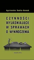 E-booki - podręczniki - Czynności wyjaśniające w sprawach o wykroczenia Agnieszka Sadło-Nowak PDF) - miniaturka - grafika 1