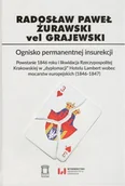 Historia świata - Ognisko permanentnej insurekcji Żurawski vel Grajewski Radosław Paweł - miniaturka - grafika 1