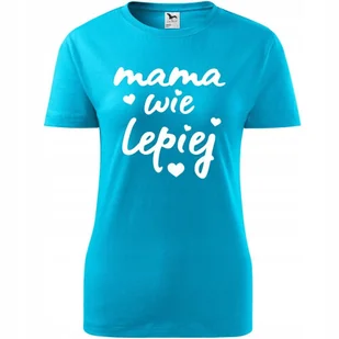Damska Koszulka na Dzień Mamy Mama wie lepiej na Prezent Urodziny Nadruk turkusowy M - Koszulki i topy damskie Damska Koszulka na Dzień Mamy Mama wie lepiej na Prezent Urodziny Nadruk turkusowy M - Koszulki i topy damskie - miniaturka - grafika 1