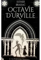 Horror, fantastyka grozy - Octavie d Urville Tome 3 la porte des tenebres - miniaturka - grafika 1