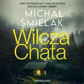Audiobooki - kryminał, sensacja, thriller - Wilcza chata - miniaturka - grafika 1