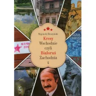 Powieści - LTW Kresy Wschodnie czyli Białoruś Zachodnia - Wojciech Śleszyński - miniaturka - grafika 1