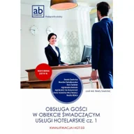 Podręczniki dla szkół zawodowych - (red.) Beata Sawicka Obsługa gości w obiekcie świad. usługi hotel. cz.1 - miniaturka - grafika 1