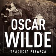 Audiobooki - biografie - Oscar Wilde. Tragedia pisarza - miniaturka - grafika 1
