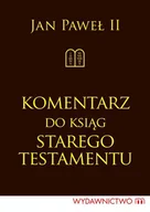 E-booki - religia - Komentarz do ksiąg Starego Testamentu - miniaturka - grafika 1