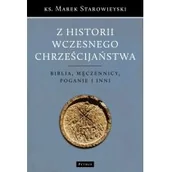 Religia i religioznawstwo - Z historii wczesnego chrześcijaństwa - miniaturka - grafika 1