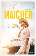 Powieści - PASCAL Port nad zatoką - Magdalena Majcher - miniaturka - grafika 1