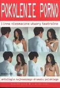 Dramaty - Pokolenie porno i inne niesmaczne utwory teatralne - miniaturka - grafika 1