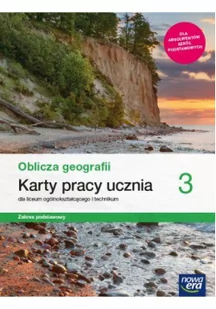 NOWA ERA Geografia LO 3 Oblicza geografii KP ZP 2021 NE - Katarzyna Maciążek - Podręczniki dla liceum - miniaturka - grafika 2