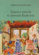 Historia świata - Zajęcia i zawody w dawnym Krakowie - miniaturka - grafika 1
