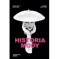 Arkady Historia mody /wyd.2/2022 zmienione/ - Kulturoznawstwo i antropologia - miniaturka - grafika 1