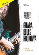 Inne akcesoria muzyczne - AN Wójcicki Piotr Gitara blues-rockowa książka - miniaturka - grafika 1