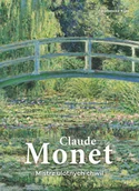 Książki o kulturze i sztuce - Claude Monet. Mistrz ulotnych chwil - miniaturka - grafika 1