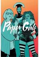Komiksy dla młodzieży - Paper Girls 4 - Brian K. Vaughan, Cliff Chiang - miniaturka - grafika 1